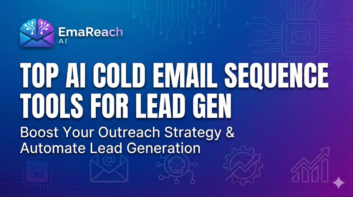 Top AI Cold Email Sequence Tools for Lead Gen