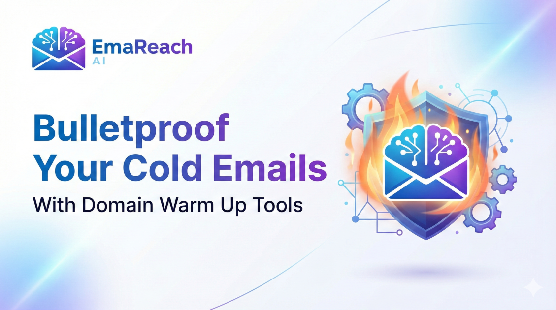Bulletproof Your Cold Emails With Domain Warm Up Tools