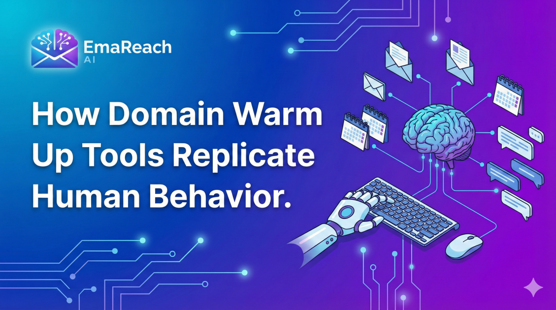 How Domain Warm Up Tools Replicate Human Behavior