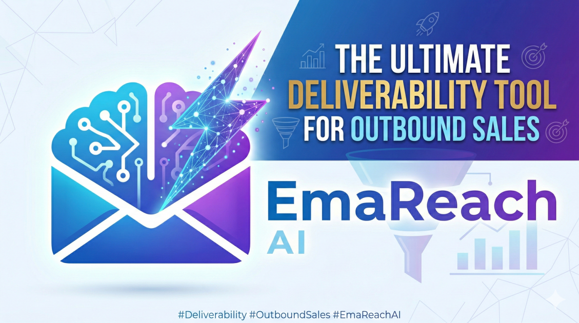 The Ultimate Deliverability Tool for Outbound Sales