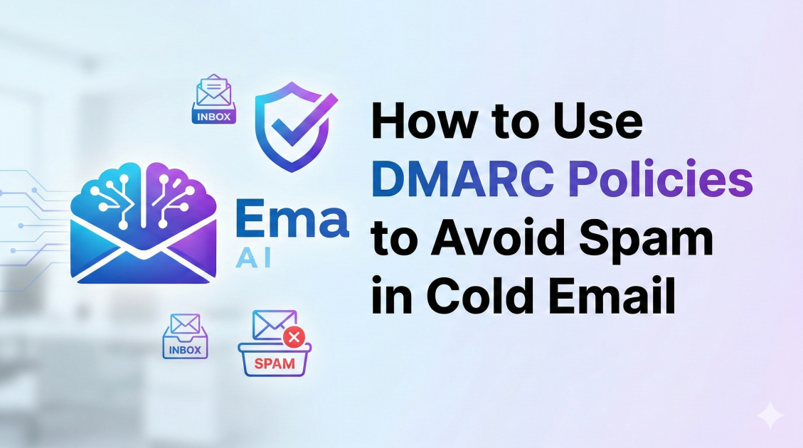 How to Use DMARC Policies to Avoid Spam in Cold Email