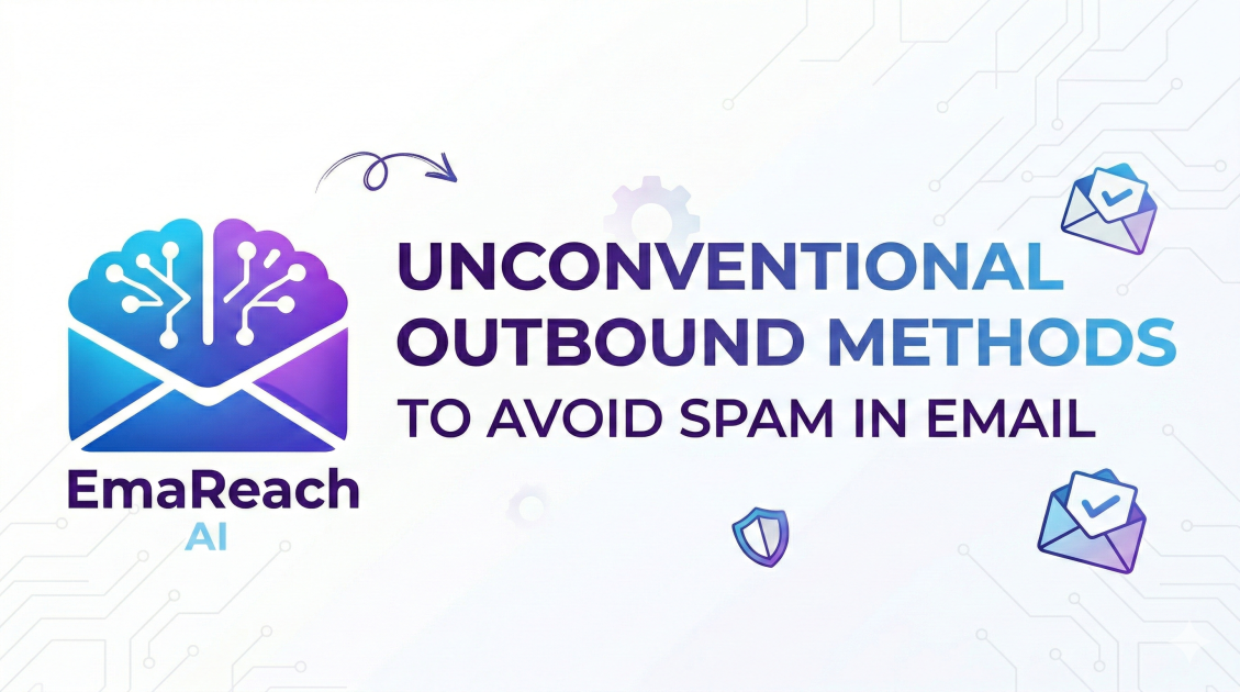 Unconventional Outbound Methods to Avoid Spam in Email