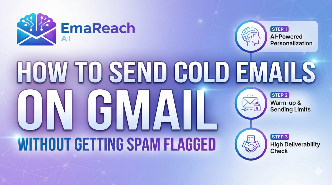 How to Send Cold Emails on Gmail Without Getting Spam Flagged