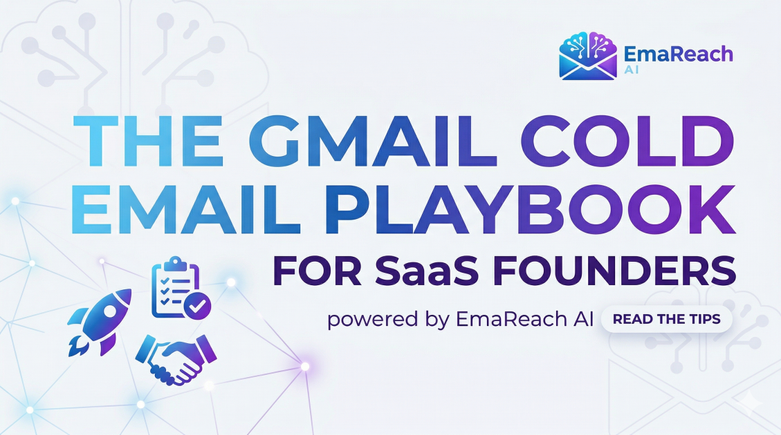 Gmail Cold Email Tips for SaaS Founders