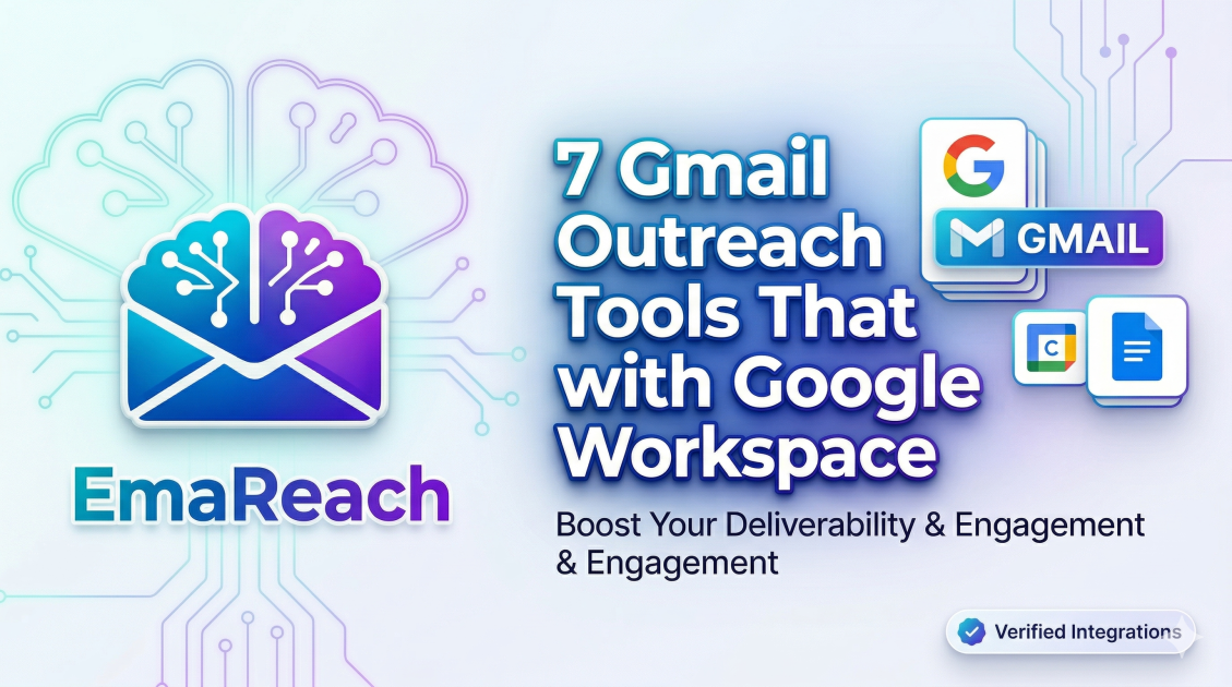 Gmail Outreach Tools That Work with Google Workspace