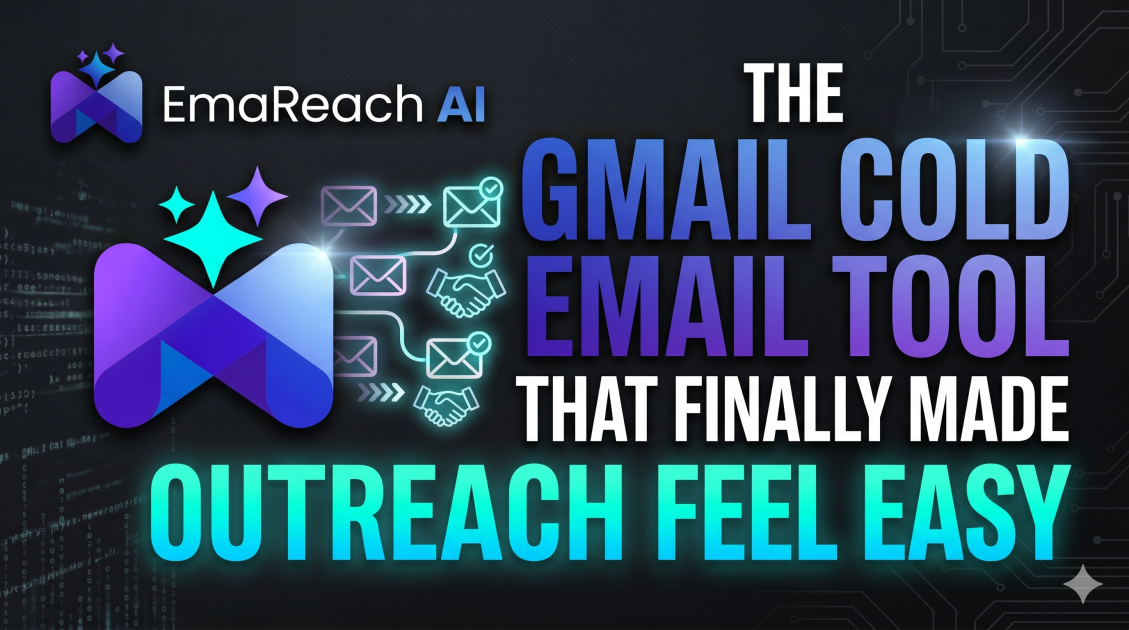 The Gmail Cold Email Tool That Finally Made Outreach Feel Easy