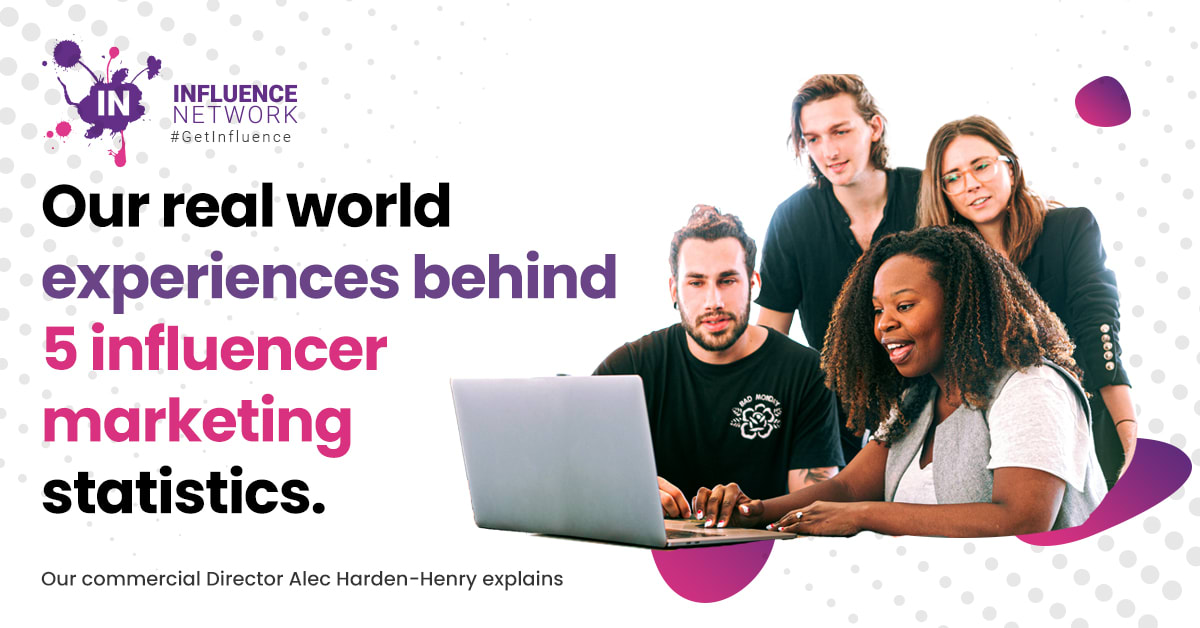 Our real world experiences behind 5 influencer marketing statistics