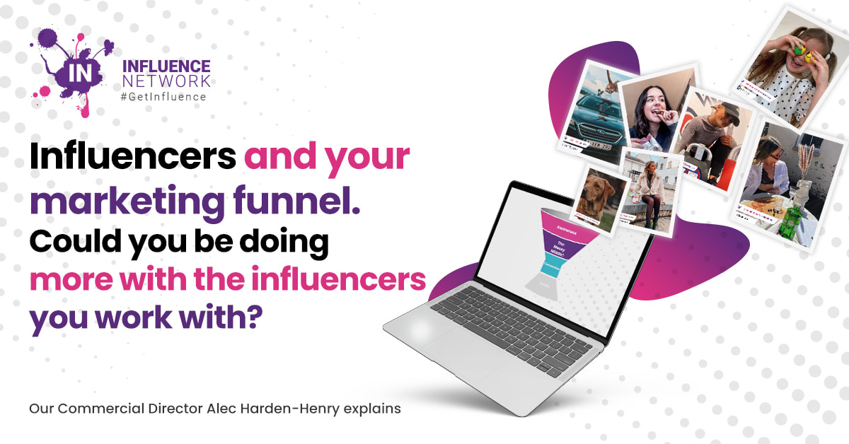 Influencers and your marketing funnel