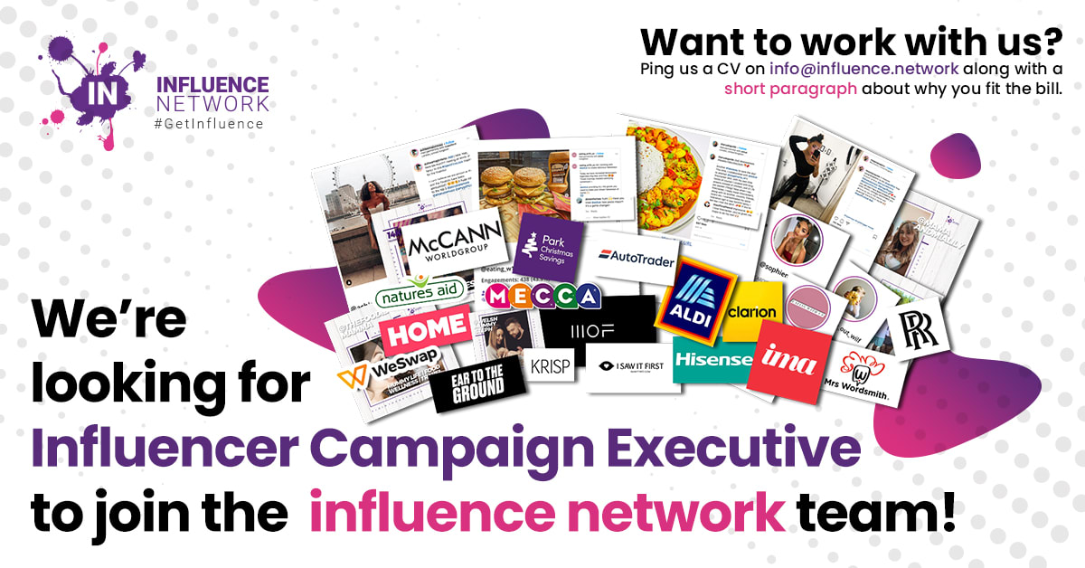 We’re hiring - Influencer Campaign Executive
