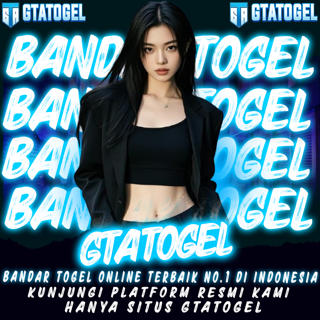 GTAtogel # Bandar Togel Online Terbaik No.1 di Indonesia