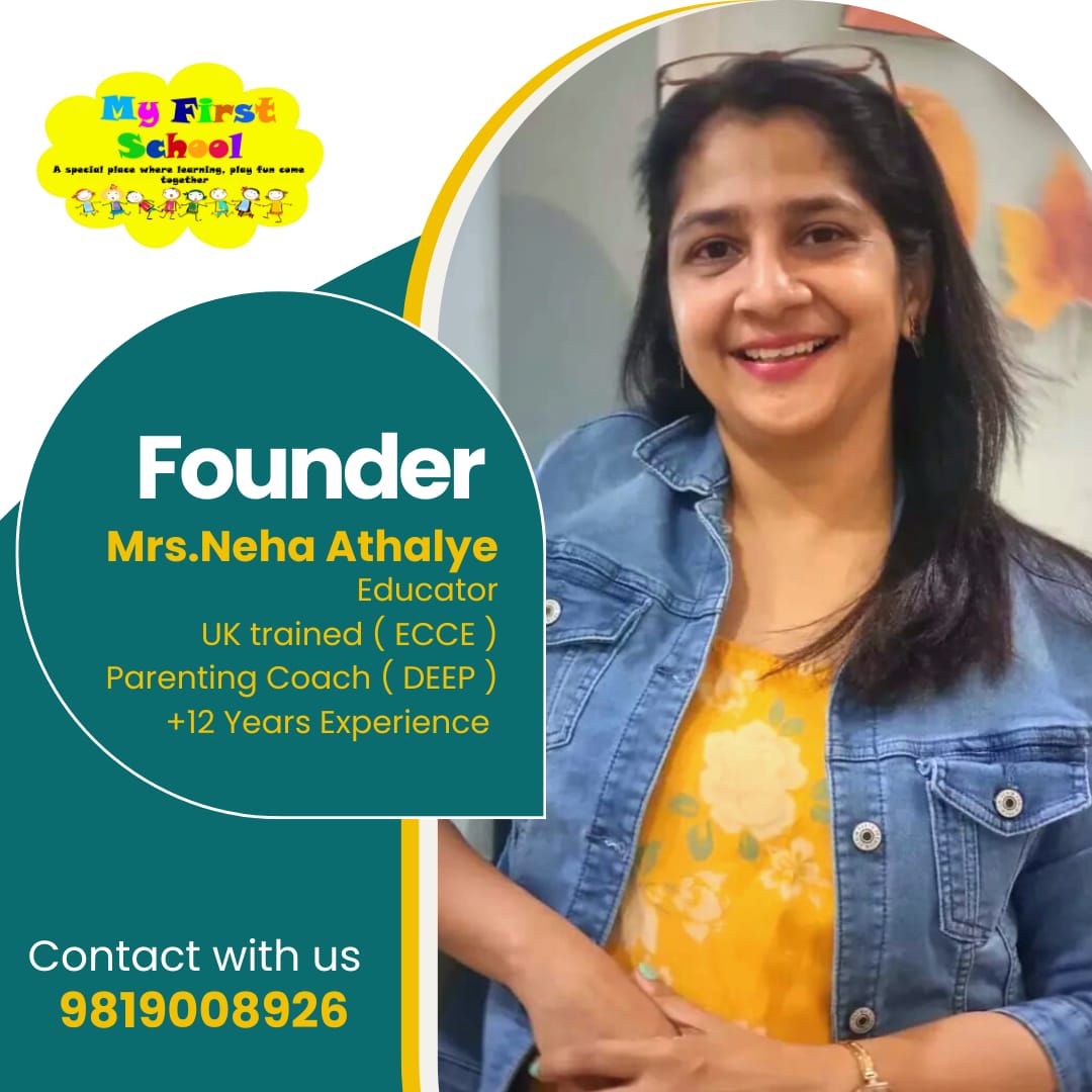 Neha Athalye, Founder of MyFirstSchool