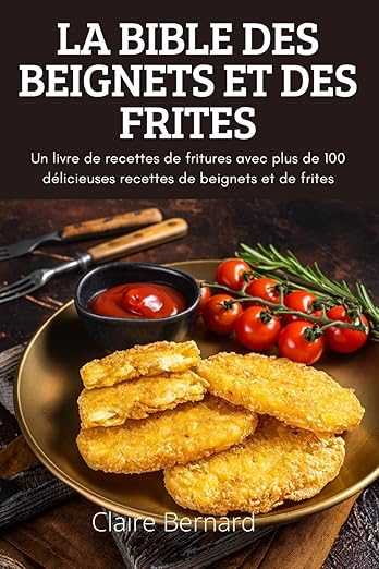 La Bible Des Beignets