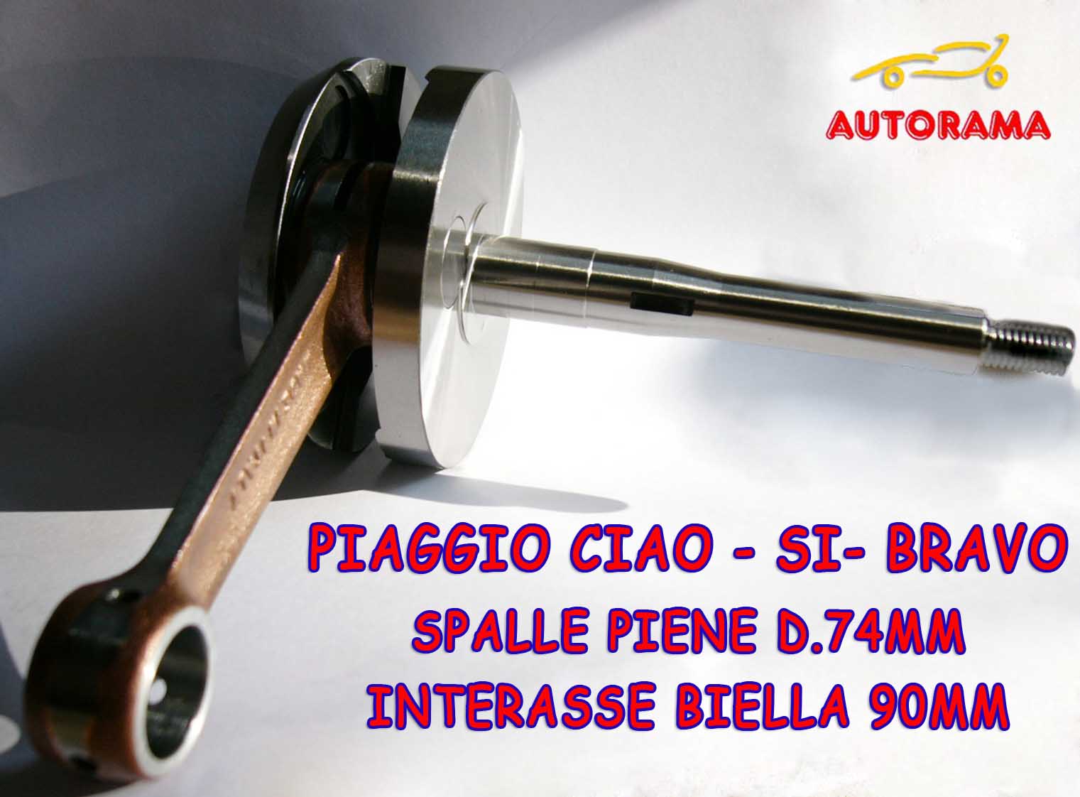 Albero Motore TAMENI PIAGGIO SI / CIAO / BRAVO – Spalle Piene D.74