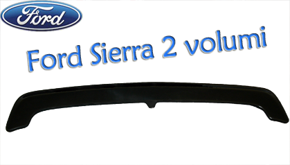 Spoiler Posteriore Ford Sierra 2 Volumi ( GBC )