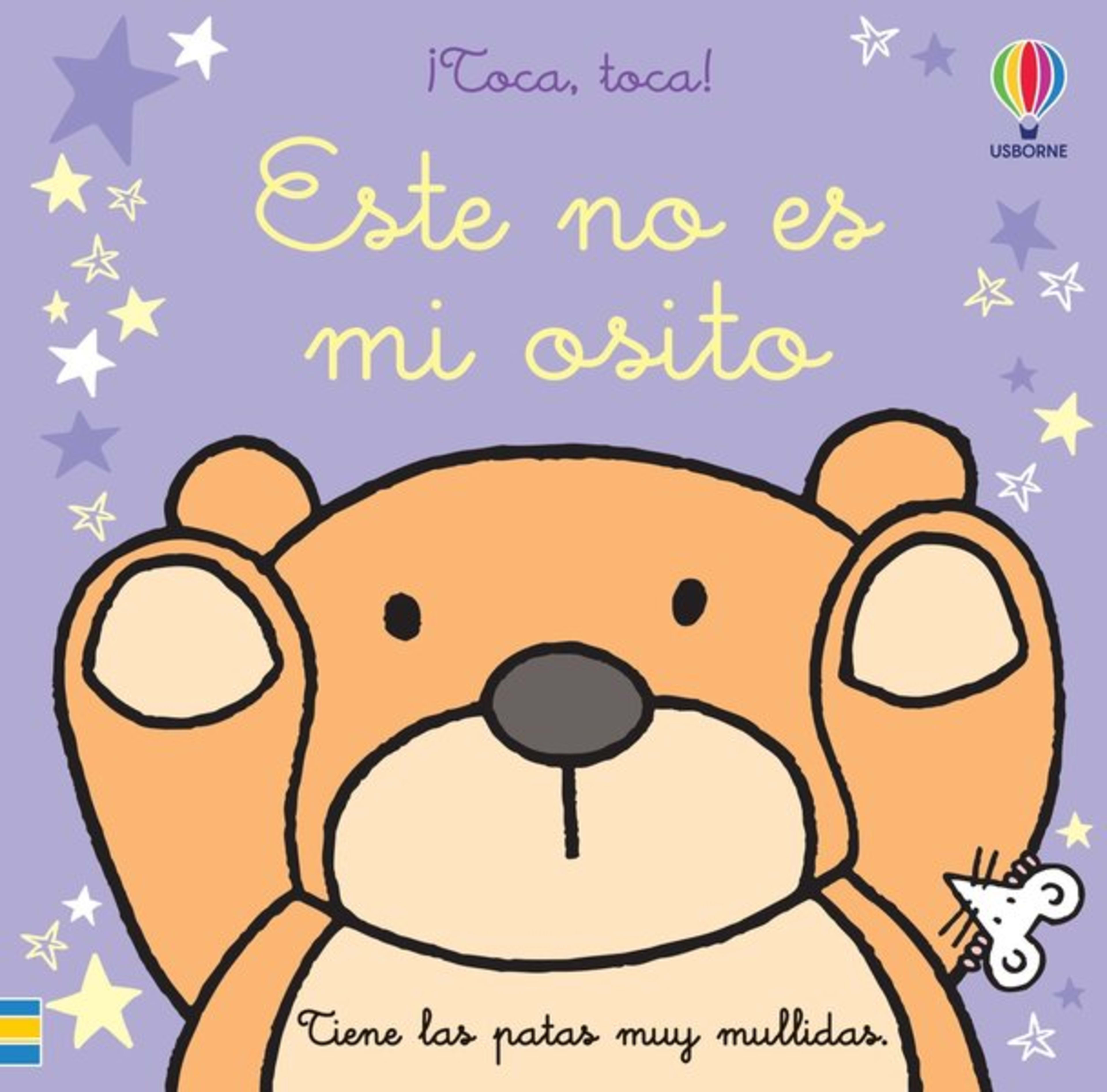 ESTE NO ES MI OSITO. ¡TOCA, TOCA!