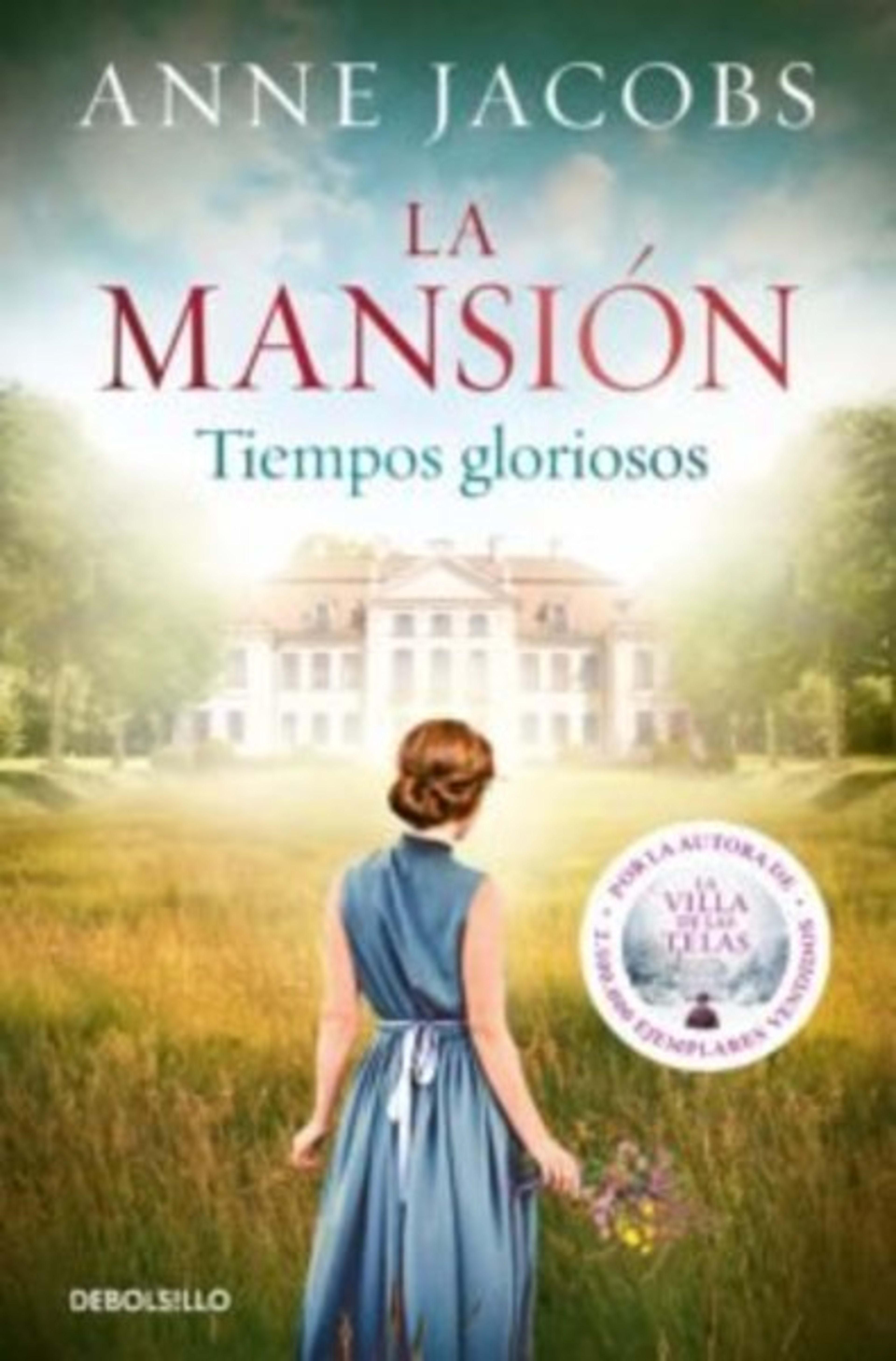 LA MANSION 1. TIEMPOS GLORIOSOS