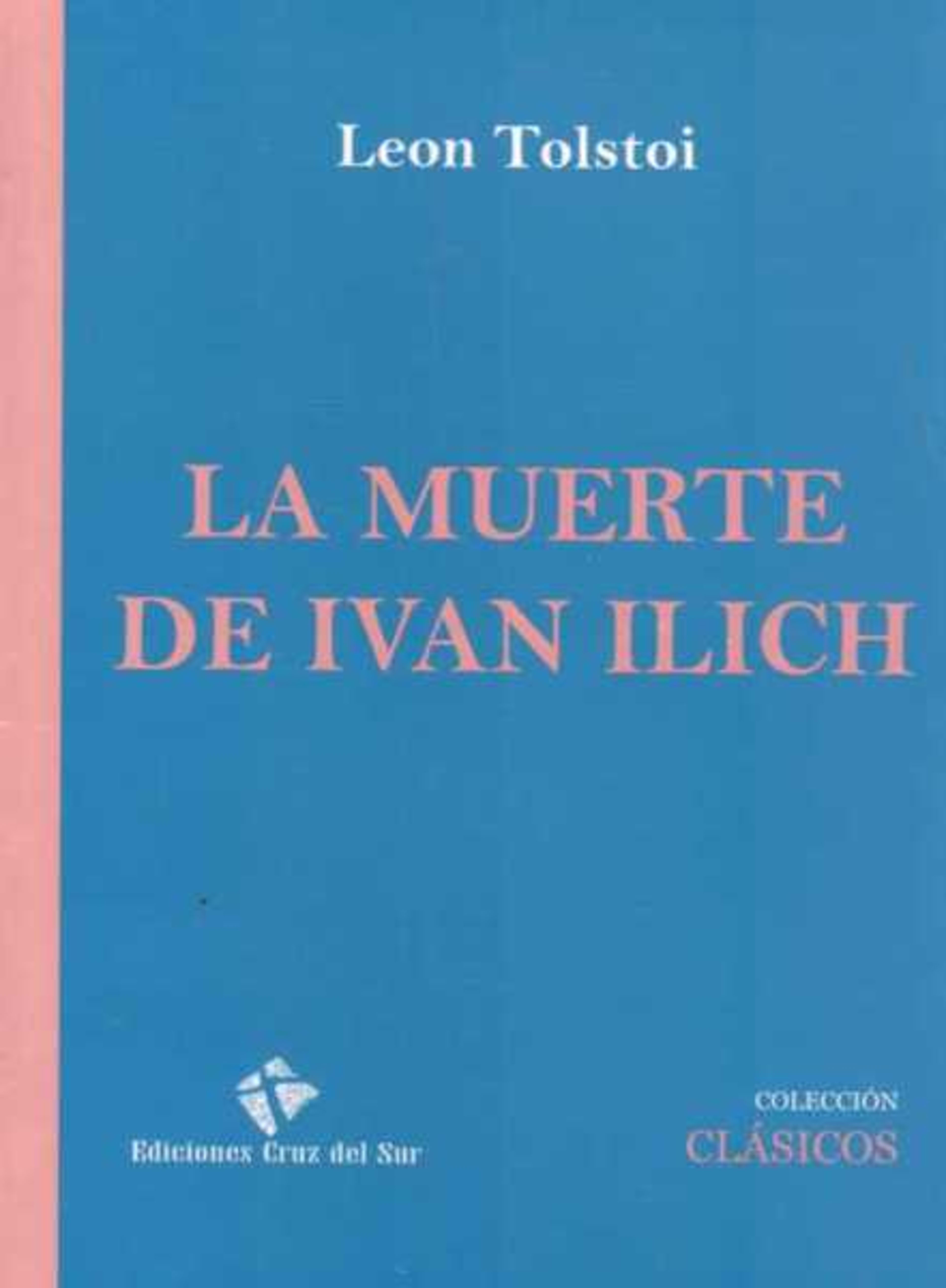 LA MUERTE DE IVAN ILICH