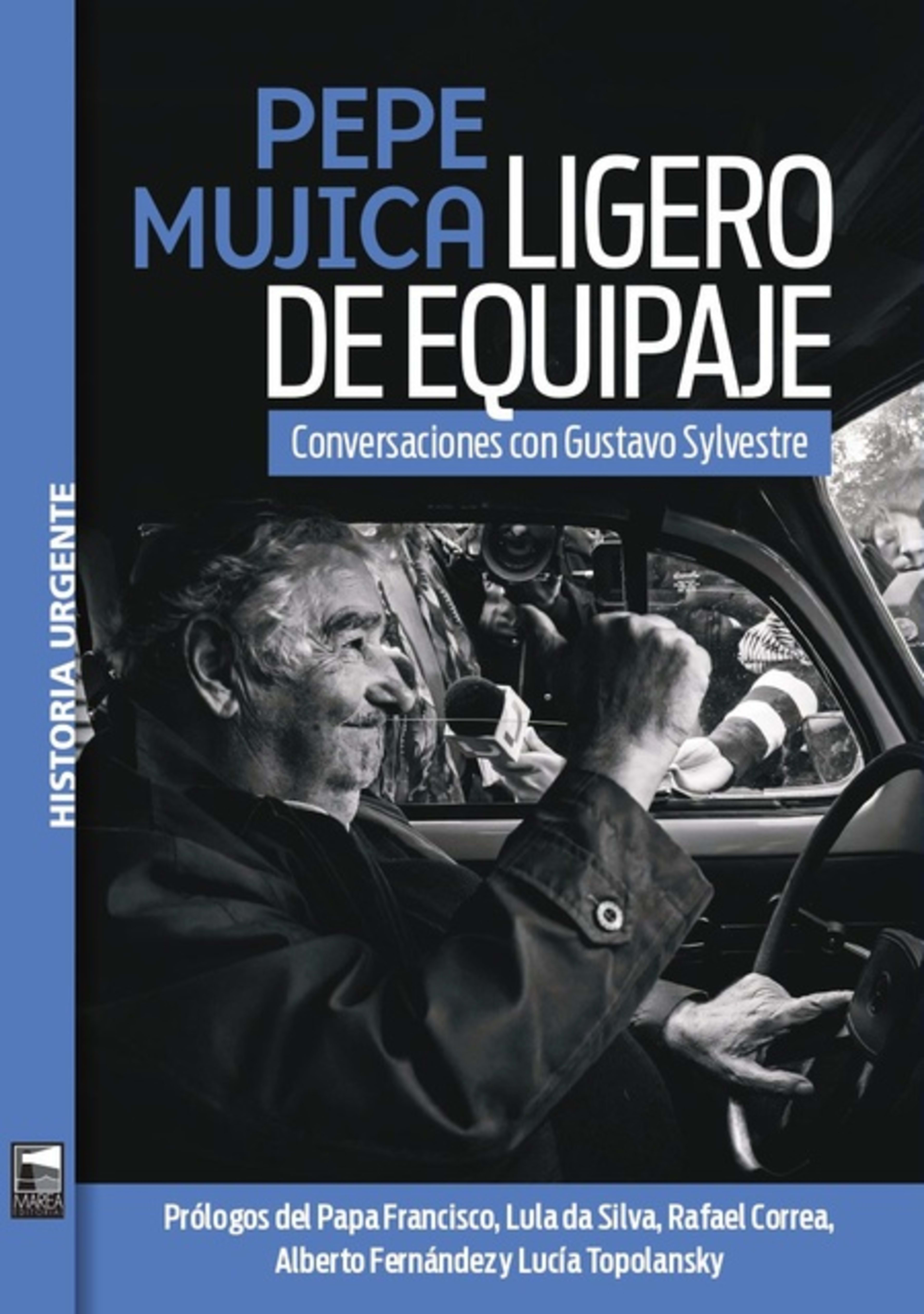 PEPE MUJICA. LIGERO DE EQUIPAJE