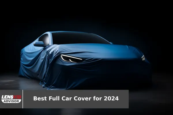 Best Full Car Cover for 2024