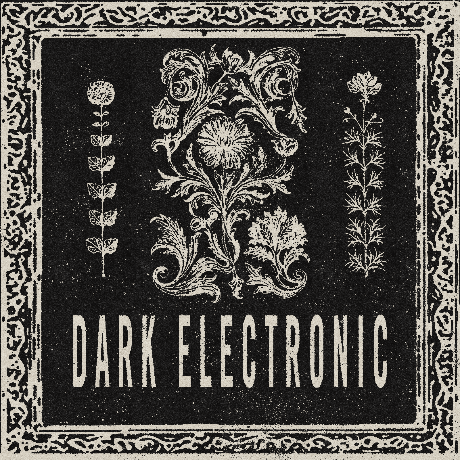 Dark Electronic Playlist