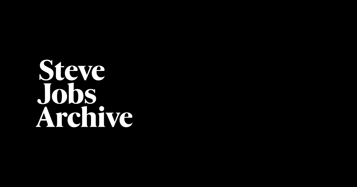 The Steve Jobs Archive