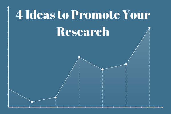 4 Ideas to Promote Your Research