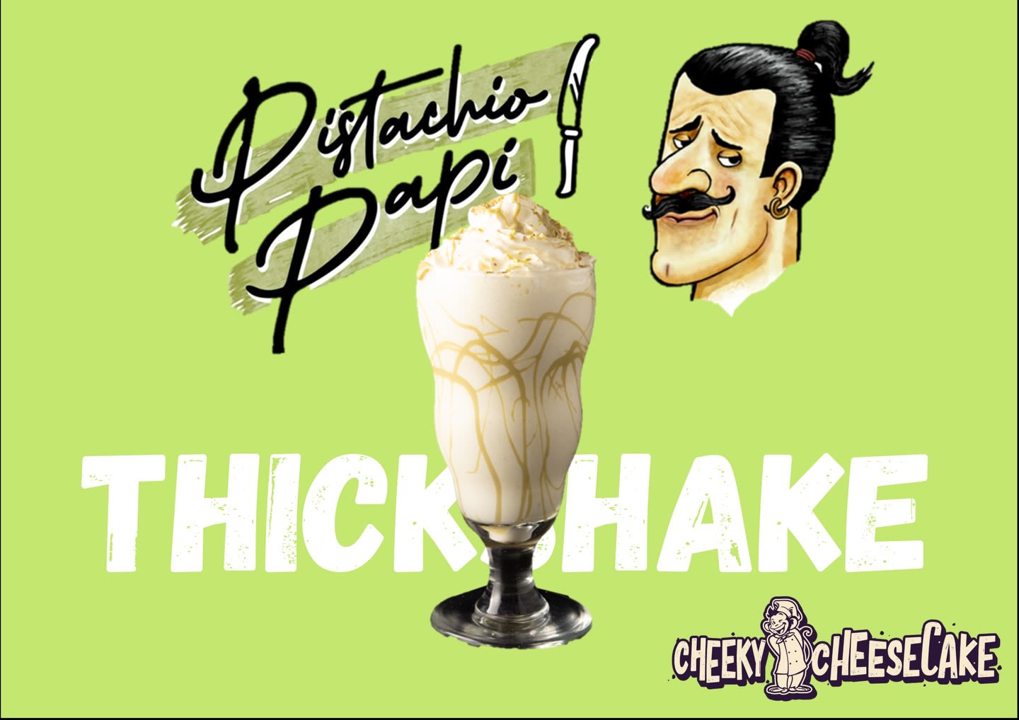 Pistachio Papi thickshake collab promo graphic.