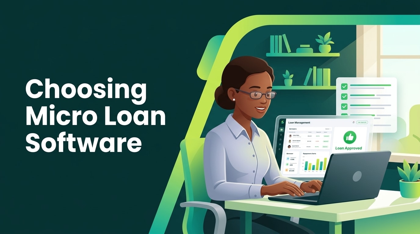Micro Loan Software in Kenya: How to Choose a Micro Loan Management System
