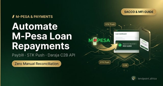 Guide cover: automating M-Pesa loan repayments with Paybill, STK Push and C2B