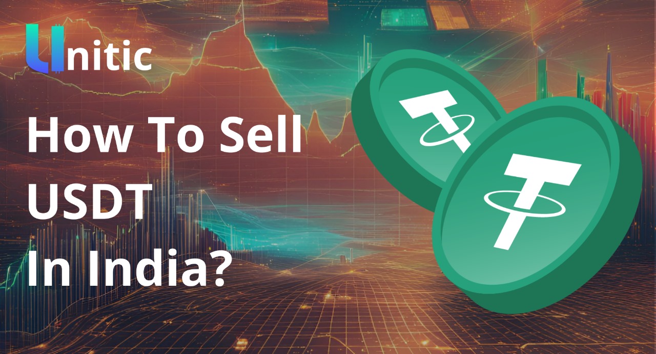 OTC Trading Desk for USDT in India | Buy & Sell USDT Tether at Unitic  Exchange.