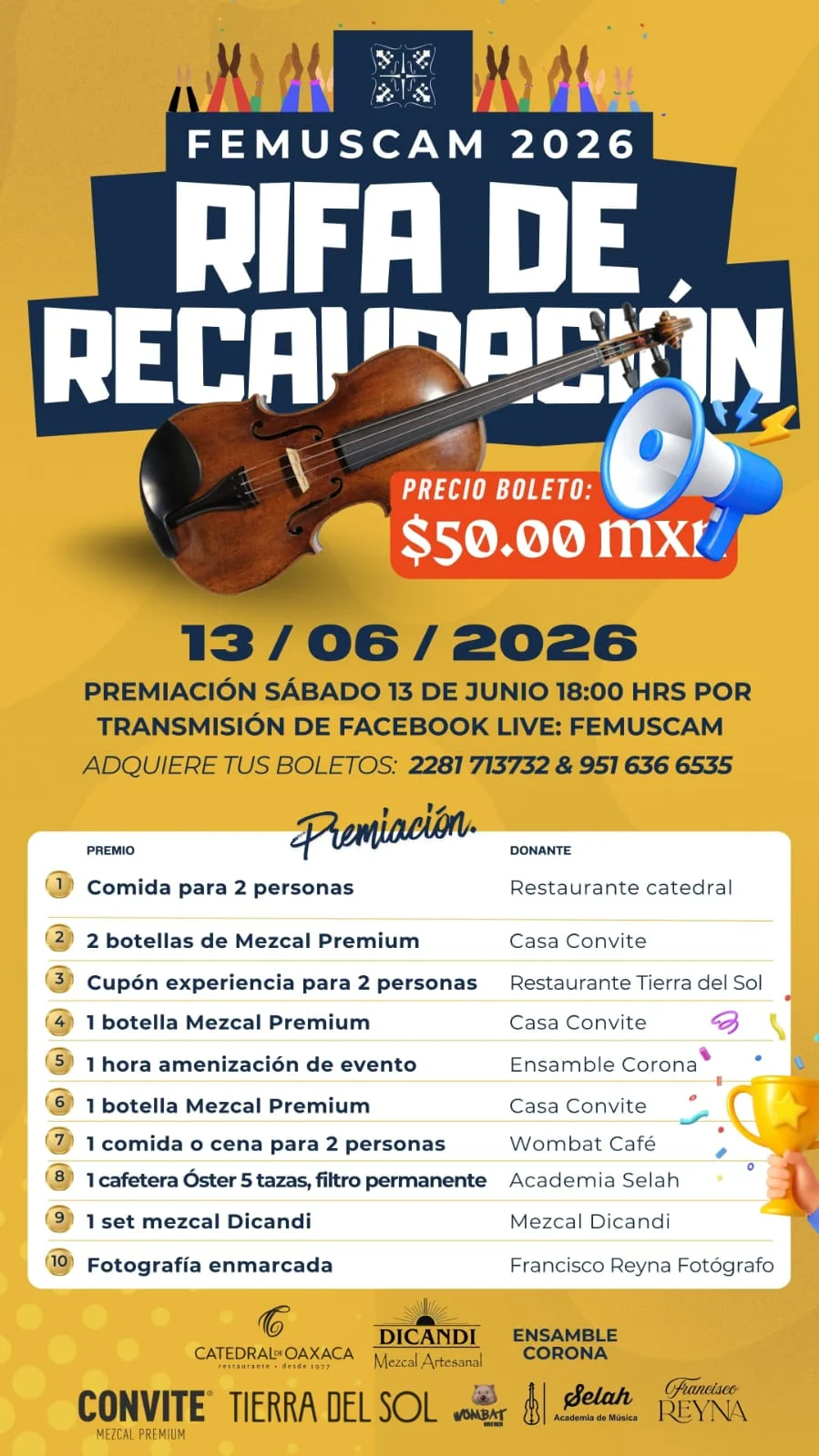 FEMUSCAM 2026 — Fundraising Raffle. Tickets: $50 MXN. Photo: FEMUSCAM FEMUSCAM 2026 — Fundraising Raffle. Tickets: $50 MXN. Photo: FEMUSCAM