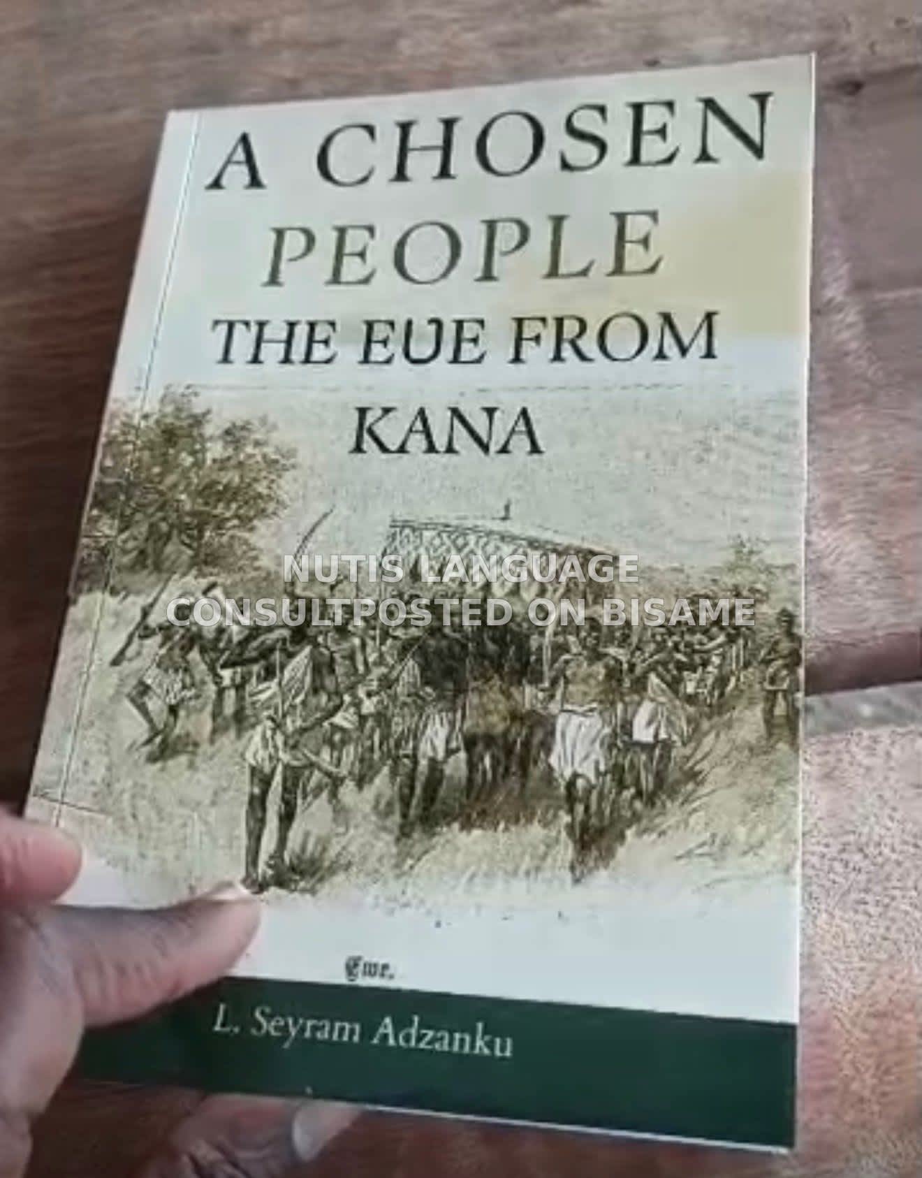 A Chosen People - The Eʋe From Kana