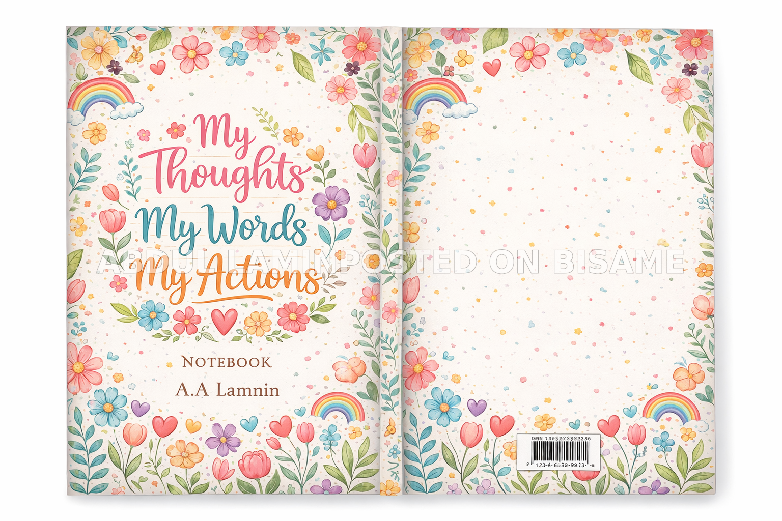 My Thoughts, My Words, My Actions