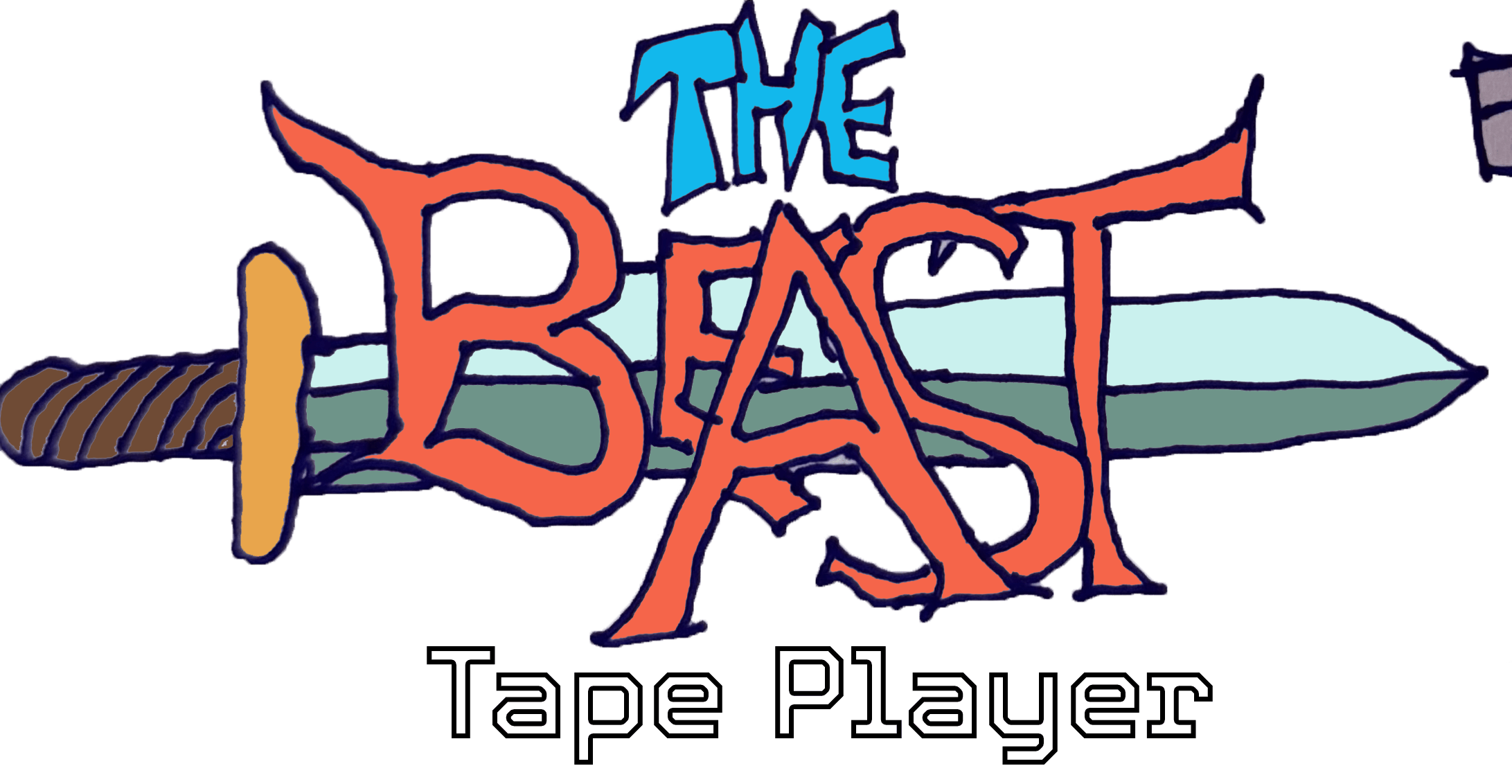 The ¡BEAST! Tape Player