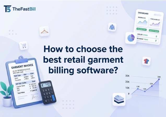 How to choose the best retail garment billing software