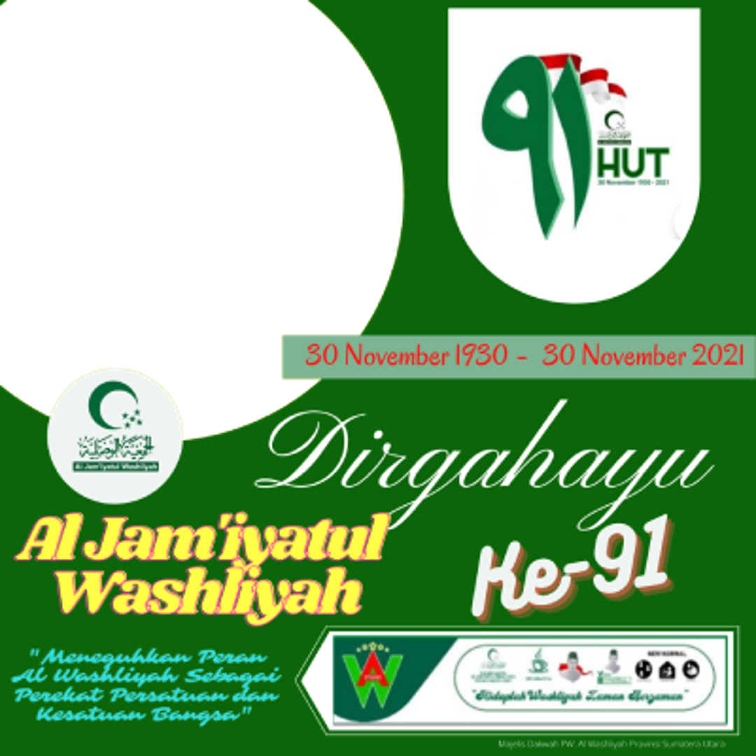 Unduh Twibbon HUT Al Washliyah Ke 91 Keren buatan Marasakti Bangunan Medan
