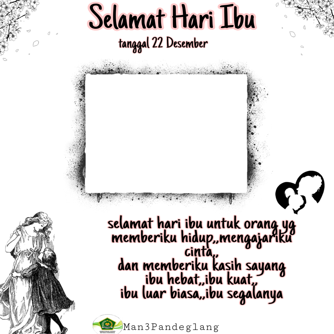 Free Unduh Twibbon Hari ibu nasional Terkini buatan Nasiroh ll