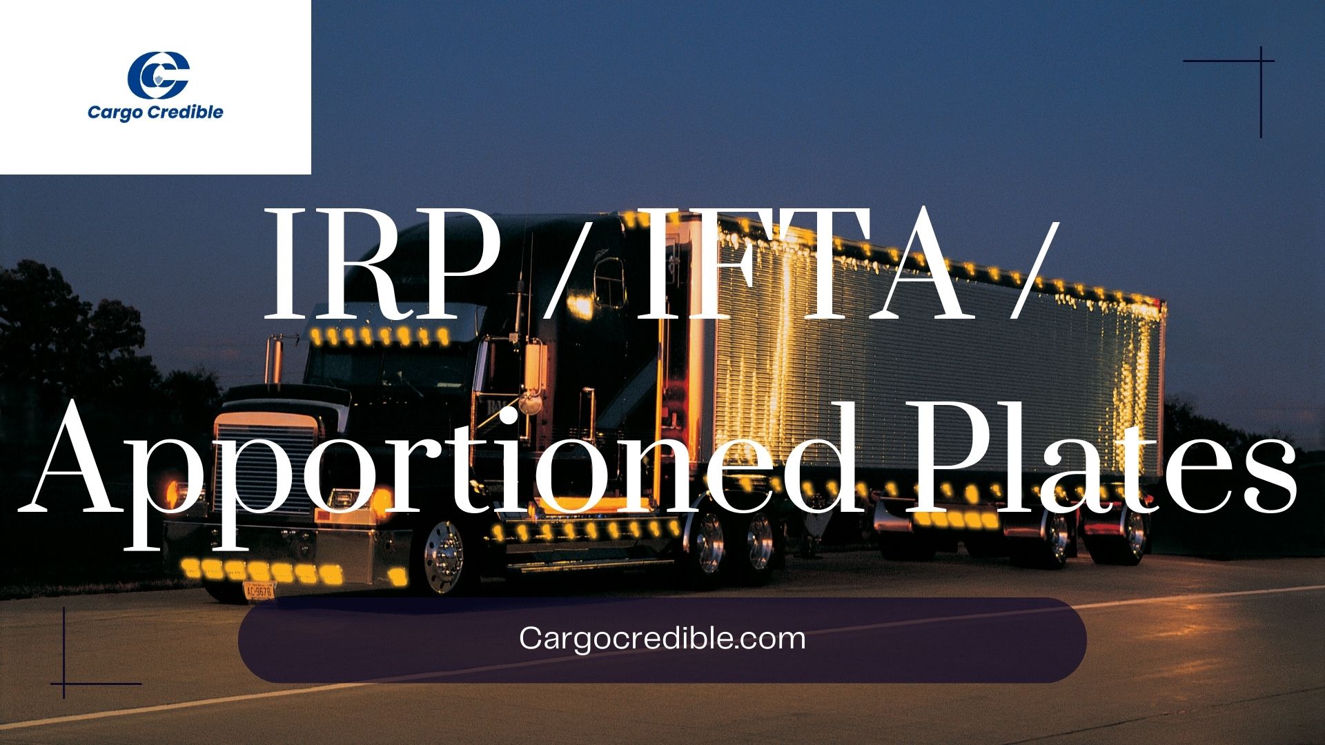 IRP / IFTA / Apportioned Plates