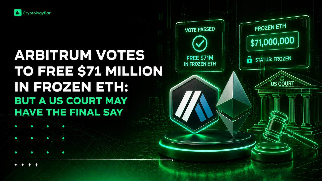 Arbitrum Votes to Free $71 Million in Frozen ETH: But a US Court May Have the Final Say