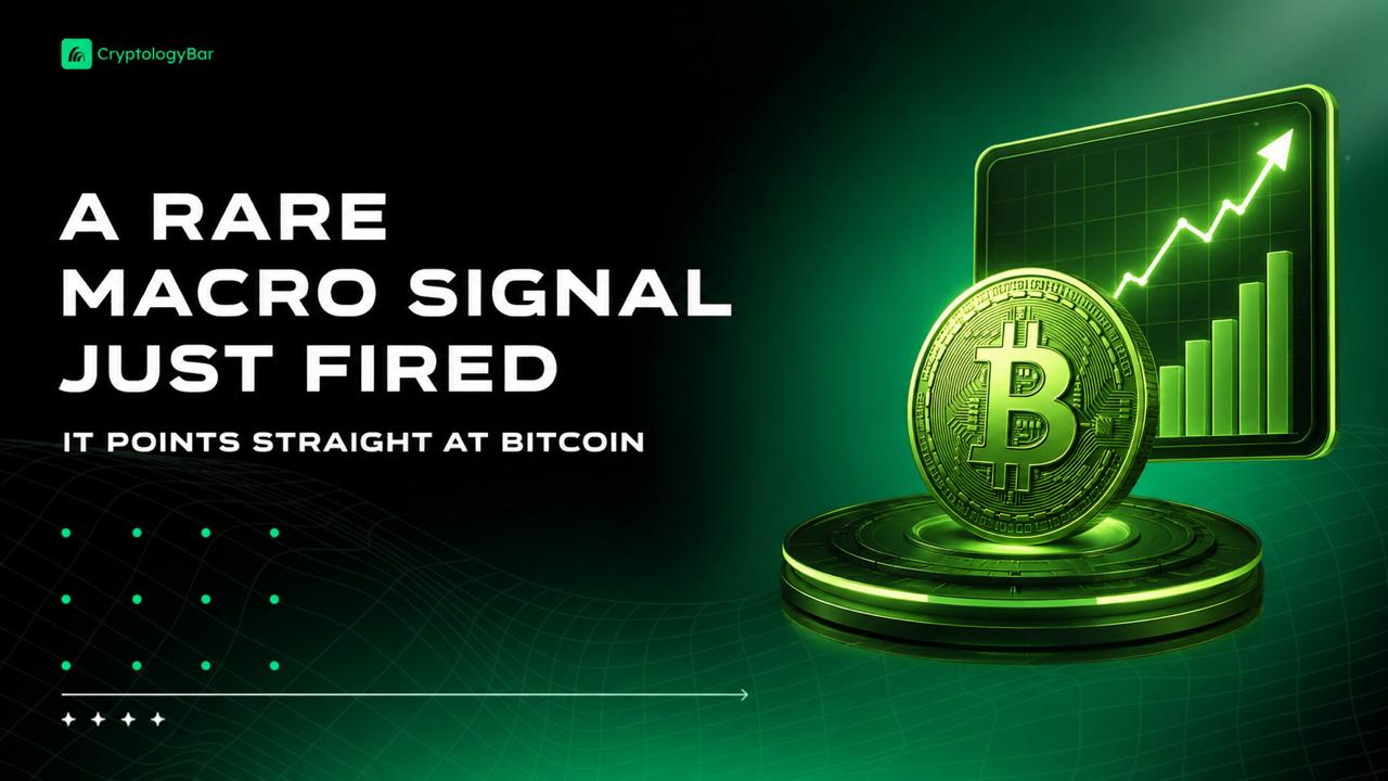 A Rare Macro Signal Just Fired, and It Points Straight at Bitcoin
