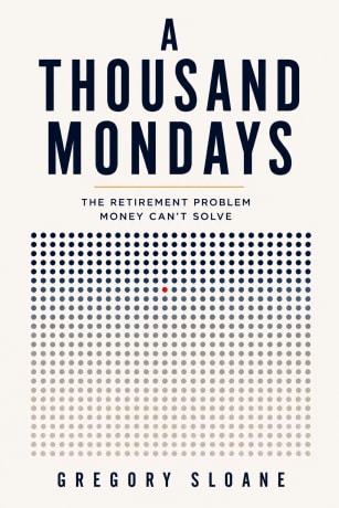 A Thousand Mondays by Gregory Sloane, book cover