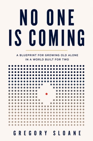 No One Is Coming by Gregory Sloane, book cover
