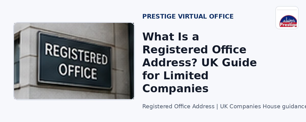What Is a Registered Office Address? UK Guide for Limited Companies