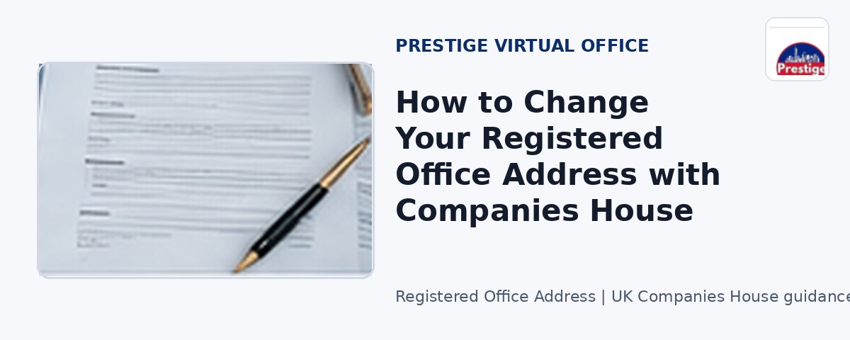 How to Change Your Registered Office Address with Companies House
