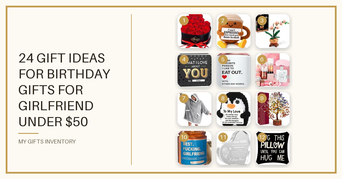 24 Gift Ideas for Birthday Gifts for Girlfriend Under $50 (2026)