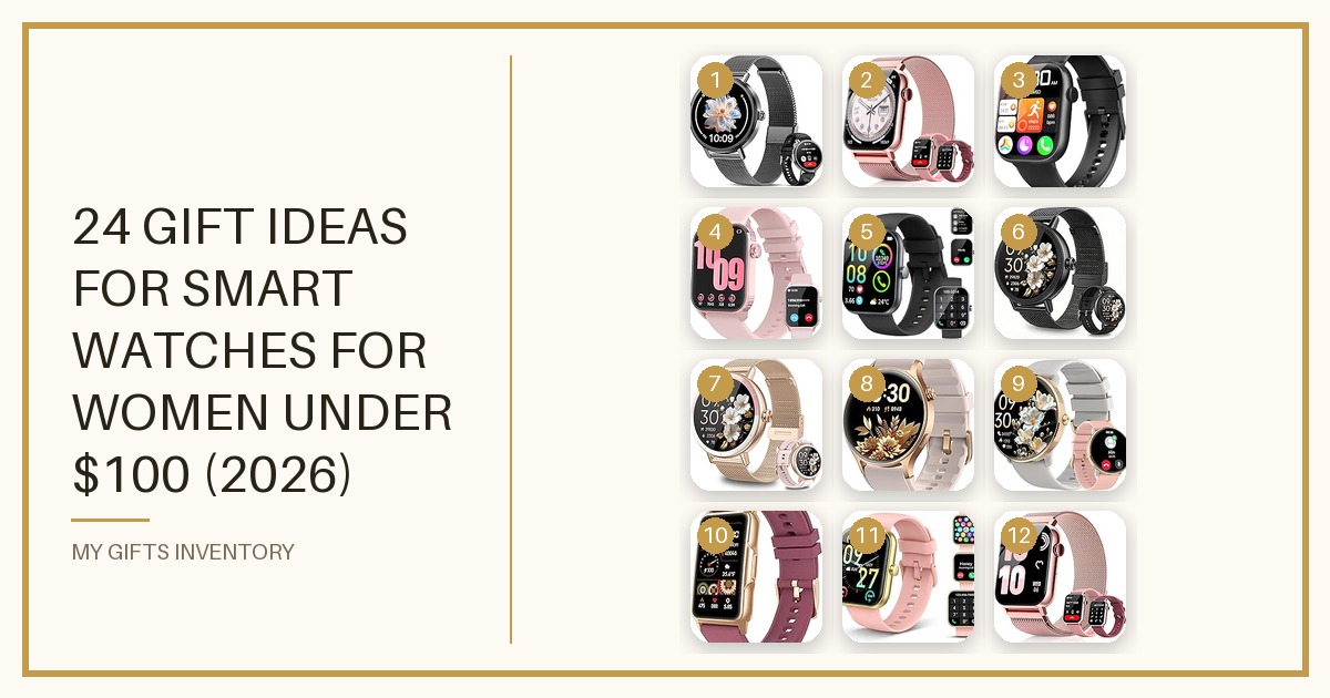 24 Gift Ideas for Smart Watches for Women Under $100 (2026)