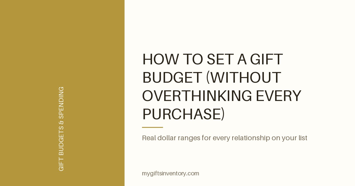 How to Set a Gift Budget (Without Overthinking Every Purchase)