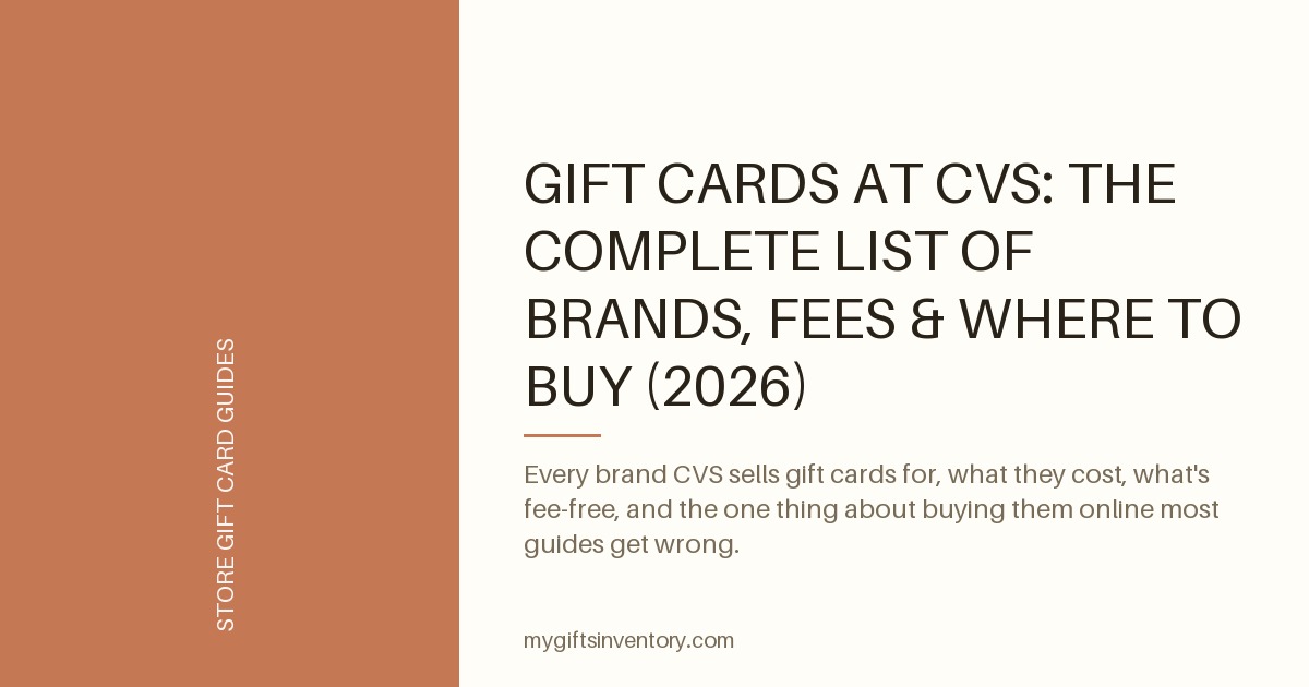 Gift Cards at CVS: The Complete List of Brands, Fees & Where to Buy (2026)