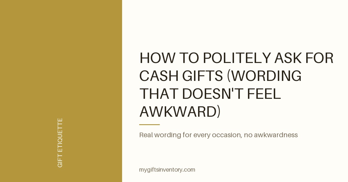 How to Politely Ask for Cash Gifts (Wording That Doesn't Feel Awkward)