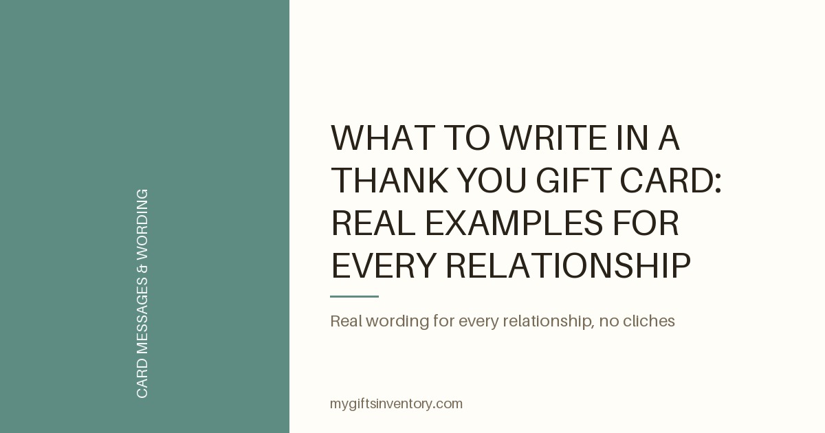 What to Write in a Thank You Gift Card: Real Examples for Every Relationship